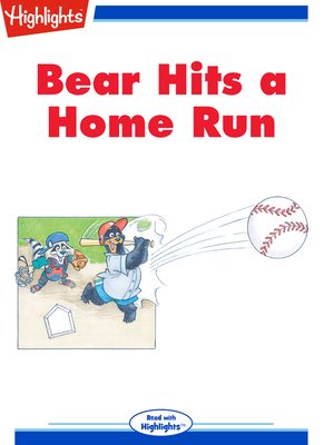 cover image of Bear Hits a Home Run